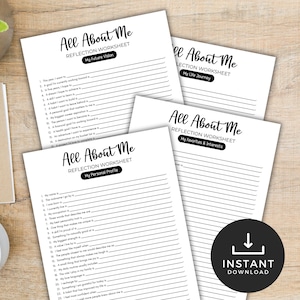 May include: A set of white All About Me reflection worksheets with black text and lined spaces for writing. The pages include sections titled My Future Vision, My Life Journey, My Favorites & Interests, and My Personal Profile, with an Instant Download icon.