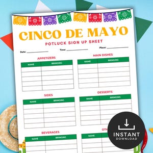 Peut inclure: Une feuille d'inscription pour un potluck du Cinco de Mayo, avec des sections pour les entrées, les plats principaux, les accompagnements, les desserts, les boissons et autres plats. Le design est festif.