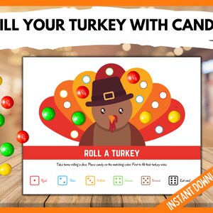 Roll a Turkey Dice Game, Thanksgiving Printable Games, Turkey Game for Kids, Friendsgiving Turkey Candy Dice Game, Kids Holiday Dice Game image 2