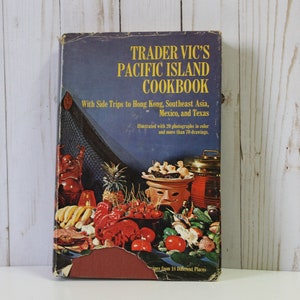 Vintage 60s Trader Vics Hawaiian Pacific Island Cookbook 1968 Vintage Cook Book 300 recipes 18 Places// MCM Hardback 1960s