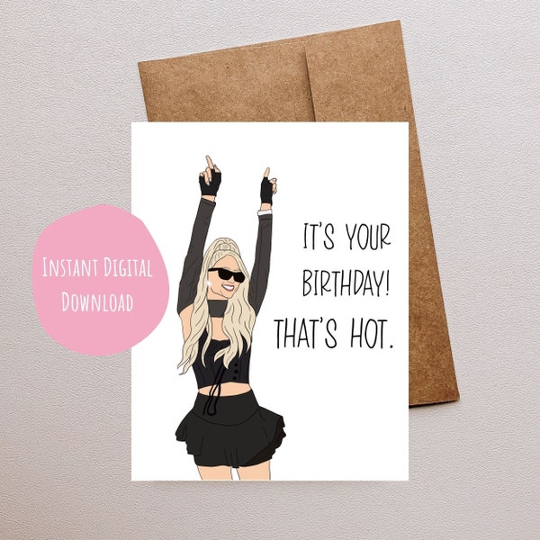 Funny Paris Hilton Birthday Card, That's Hot, Fun Bday Card for Friends, Instant Digital Download, Cute Printables, Custom Personalized Card