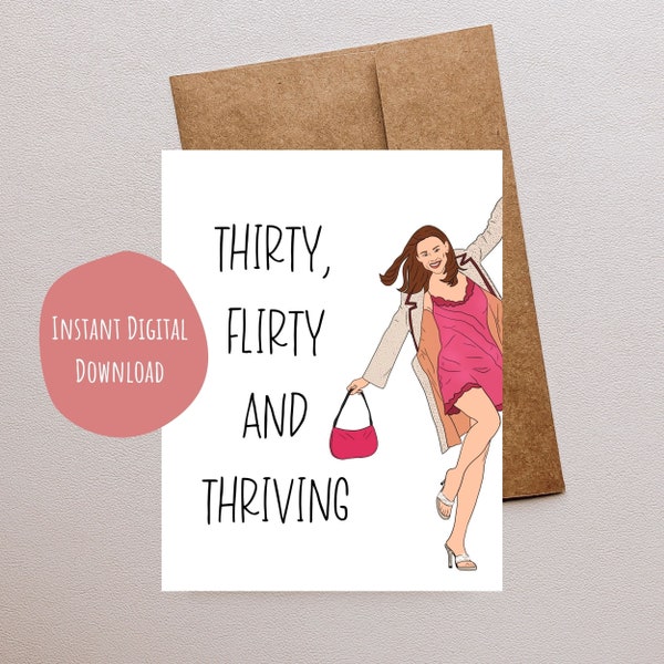 Funny Birthday Card, 30th Birthday, Romcom Movie, Romantic Comedy Greeting Card, Custom Digital Download, Thirty Flirty and Thriving, 13 30