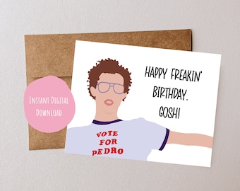 Funny Birthday Card, Napoleon Dynamite Card, Vote for Pedro, Printable Funny Cards, Comedy 2000's Movies, Y2K Instant Digital Download Print