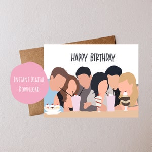 Lustige Freunde Geburtstagskarte, Romcom TV Komödie, Freunde Geburtstag Gruppe Grußkarte, sofort digitaler Download, 2000er Jahre Y2K