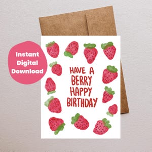 Jolie carte d'anniversaire aux fraises, carte d'anniversaire, carte drôle de baies roses rouges à télécharger, impression à la maison, carte esthétique de fruits aquarelle pour ami