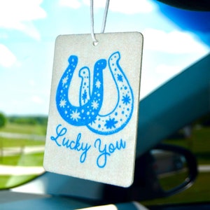 Lucky You Air Freshener, Cute Car Air Freshener, Car Freshie, Cute Air Freshie, Positive Vibe, Preppy