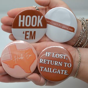 Texas Gameday Buttons | Gameday Accessories | Hook em