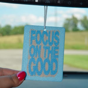 Focus On The Good Air Freshener, Cute Car Air Freshener, Car Freshie, Cute Air Freshie, Positive Vibe, Preppy