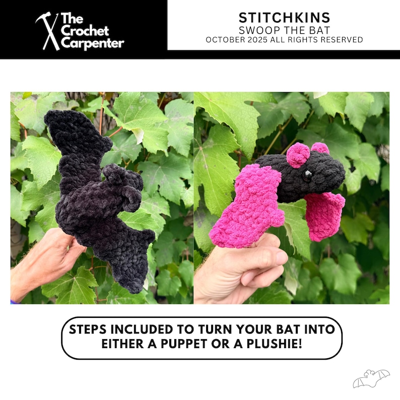 May include: Two crochet bats, one black and one black with pink accents, are displayed against a backdrop of green leaves. The text "STITCHKINS SWOOP THE BAT" is visible. The image also includes the text "STEPS INCLUDED TO TURN YOUR BAT INTO EITHER A PUPPET OR A PLUSHIE!"
