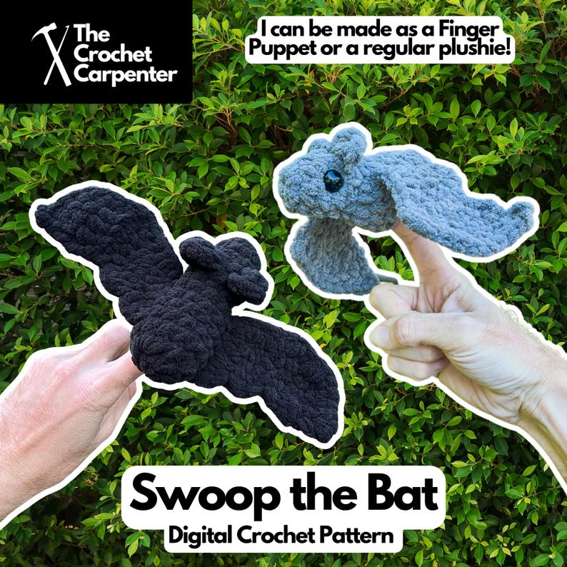 May include: Two crocheted bat plushies, one black and one gray, are displayed against a green leafy background. The black bat is held in one hand, while the gray bat is held on a finger. Text reads "Swoop the Bat" and "Digital Crochet Pattern."