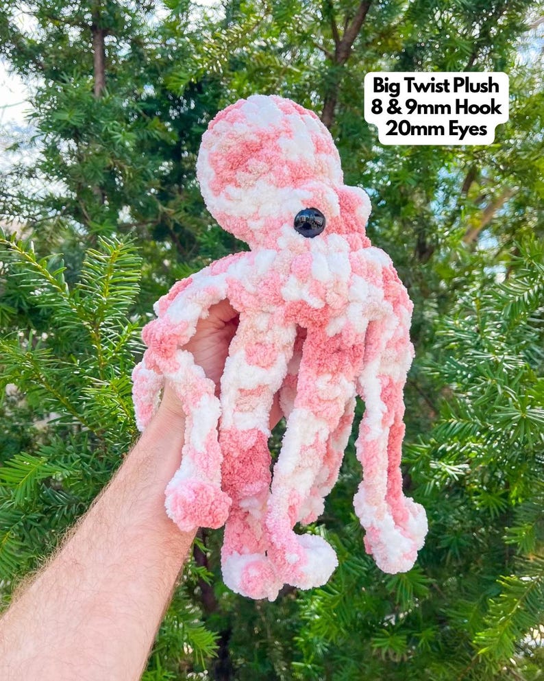 May include: A pink and white crocheted octopus plush toy with black eyes. Big Twist Plush 8 & 9mm Hook 20mm Eyes.