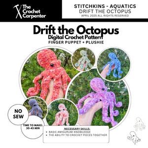 May include: Digital crochet pattern for a Drift the Octopus finger puppet and plushie. The image shows several crocheted octopuses in various colors, including red, blue, and purple. The pattern requires basic amigurumi knowledge and takes 30-45 minutes to make.