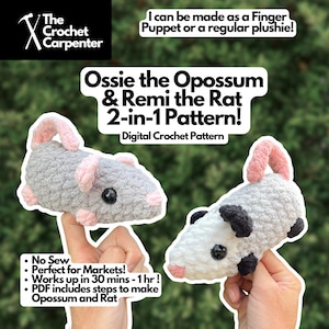 May include: Two crochet plushies, an opossum and a rat, are displayed. The opossum is gray with pink ears and a tail, while the rat is white with black spots and pink ears. Text reads "Ossie the Opossum & Remi the Rat 2-in-1 Pattern!" and "Digital Crochet Pattern."