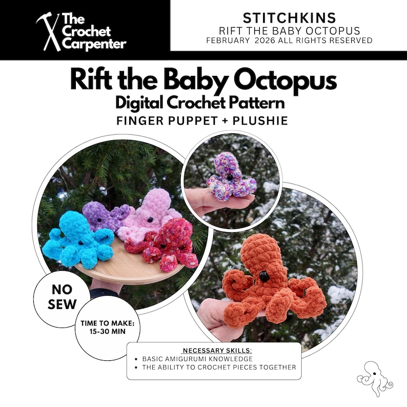 May include: A digital crochet pattern for a finger puppet and plushie octopus. The image displays various colourful crocheted octopuses in blue, purple, pink, and red. The pattern is named "Rift the Baby Octopus" and requires basic amigurumi knowledge. Time to make: 15-30 minutes.