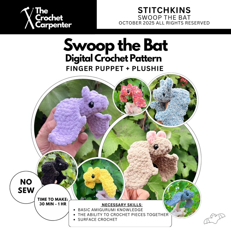 May include: Digital crochet pattern for a finger puppet and plushie bat, titled "Swoop the Bat." The image shows several crocheted bats in various colors, including purple, pink, blue, black, yellow, and tan. The text indicates the pattern is no-sew and takes 30 minutes to 1 hour to make.