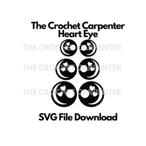 SVG Digital Download | The Crochet Carpenter Simple Heart Eyes SVG File