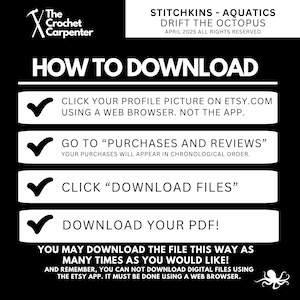 May include: A white and black graphic with a checklist of instructions on how to download a digital file from Etsy.com. The graphic includes the text "HOW TO DOWNLOAD" and an illustration of an octopus.