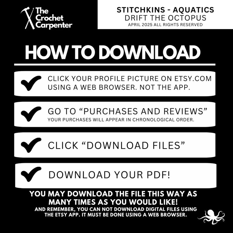 May include: A white and black graphic with a checklist of instructions on how to download a digital file from Etsy.com. The graphic includes the text "HOW TO DOWNLOAD" and an illustration of an octopus.