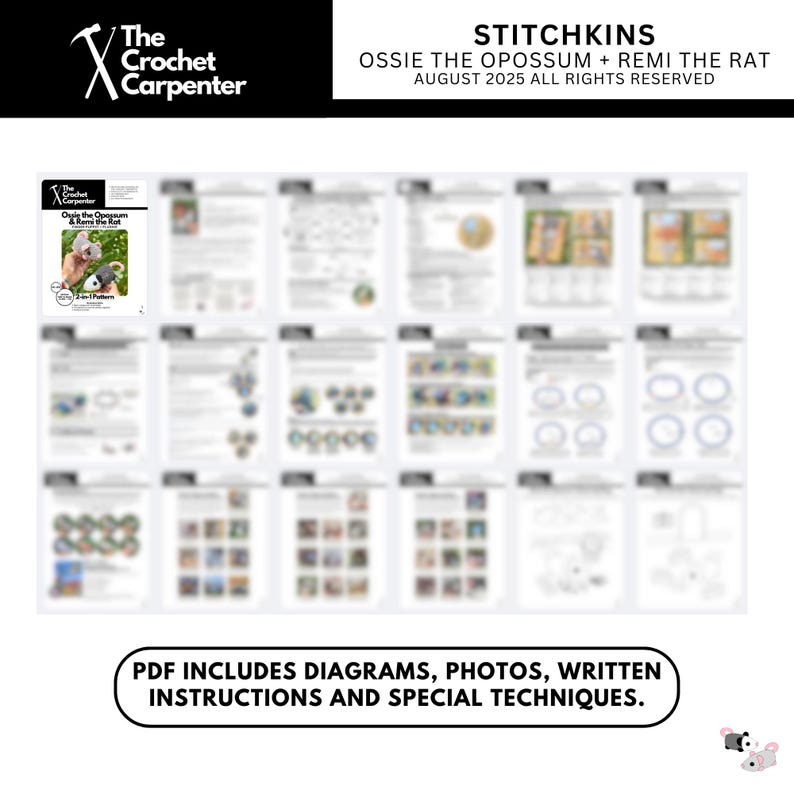 May include: A collection of crochet patterns from The Crochet Carpenter, featuring diagrams, photos, written instructions, and special techniques. The patterns include Ossie the Opossum and Remi the Rat. The text reads "PDF includes diagrams, photos, written instructions and special techniques."