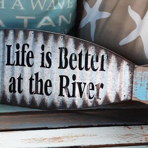 Life is Better at the River Metal and wood vinyl lettered Fish RIver life Cabin Cottage Farmhouse Minimalist Outdoors Camping Camper Kayak