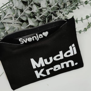 Kosmetiktasche Mama, Kulturbeutel Muddi, Schminktasche, Beautybag, Tasche, Bag, Muddi