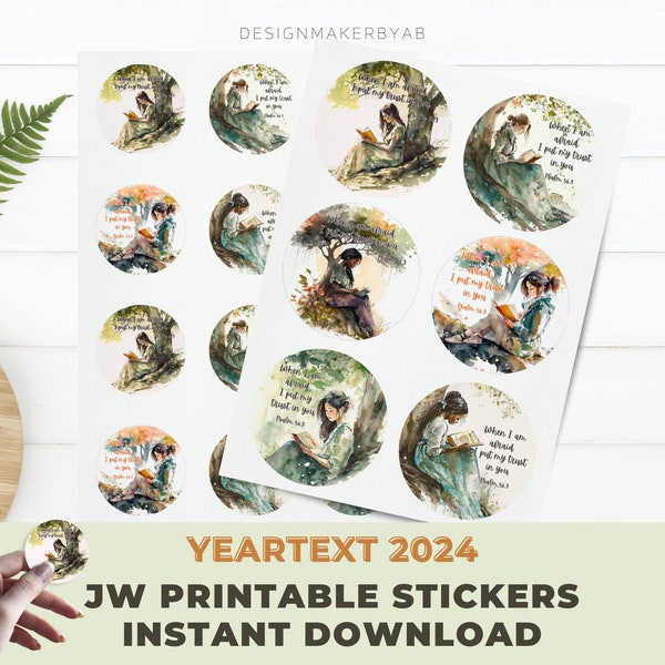 Yeartext Stickers for 2024 | Printable Year Text, JW gift for sisters, pioneer encouragement card, Digital download JW Supplies, Psalms 56:3