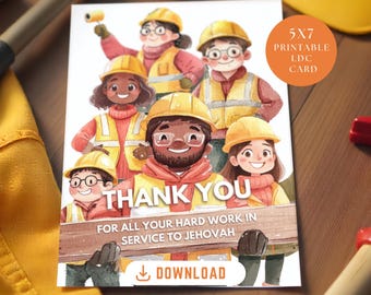 JW printable card, LDC print, jw gifts, Encouragement greeting card for construction projects, LDC volunteers appreciation, Ramapo, Bethel