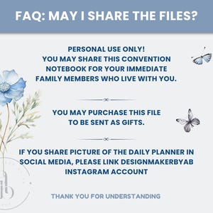 May include: A light blue background with text that reads "FAQ: MAY I SHARE THE FILES?" and other text regarding sharing files. The image includes a watercolor floral design and two butterfly illustrations.