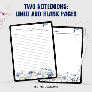 May include: Two digital notebooks with lined and blank pages. The notebooks have a black border and feature floral designs in blue and white. The text on the notebooks reads "TWO NOTEBOOKS: LINED AND BLANK PAGES" and "INSTANT DOWNLOAD".