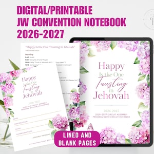 May include: A digital printable JW convention notebook for 2026-2027 featuring a floral hydrangea design. The cover and interior pages display the text Happy Is the One Trusting in Jehovah, along with programme schedules, lines for notes, and blank pages.