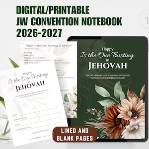 May include: A digital printable JW convention notebook for 2026-2027 featuring lined and blank pages. The cover displays the text Happy Is the One Trusting in JEHOVAH, Circuit Assembly of Jehovah's Witnesses with Circuit Overseer 2026-2027, and floral art.