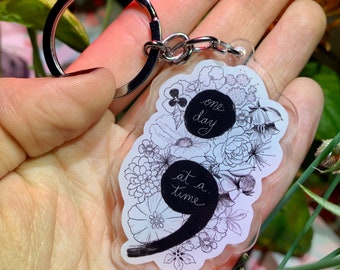 One Day at a Time Floral Semicolon Acrylic Keychain Car Accessory
