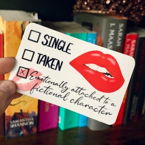 Emotionally Attached to a Fictional Character Romance Fantasy Book Vinyl Decal Sticker