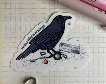 Raven I Picked These For You Sticker