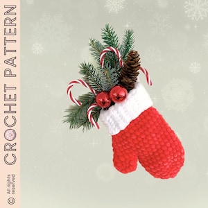 Crochet CHRISTMAS MITTEN ornament / pattern PDF / beginners' friendly christmas decoration tutorial by Myszkotki