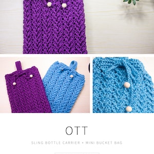 PDF PATTERN | OTT Sling Bottle Carrier + Mini Bucket Bag Crochet Pattern