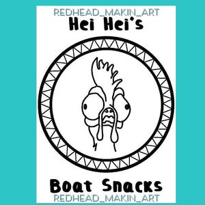 May include: Black and white line art illustration of a cartoon rooster with the text "Hei Hei's Boat Snacks" and the artist's name "REDHEAD_MAKIN_ART" above and below the image.
