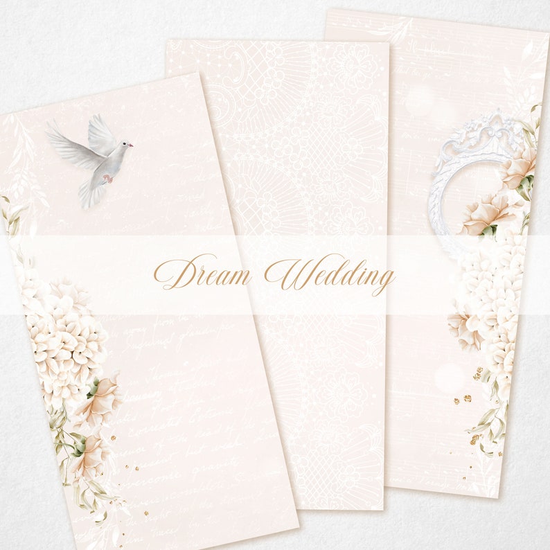 May include: Three printable digital papers with a delicate lace pattern, floral designs, and the text "Dream Wedding". The papers are in shades of white, pink, and gold.