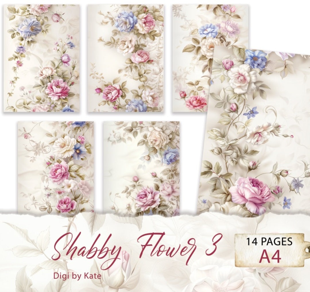 Shabby Flower 3 ist 14 A4 Seiten mit Shabby Chic Style Grafiken, Romantische Blumen Hintergrund Scrapbook Papier, Junk Journal Digitales Papier - Shabby Flower 3 ist 14 A4 Seiten mit Shabby Chic Style Grafiken, Romantische Blumen Hintergrund Scrapbook Papier, Junk Journal Digitales Papier -