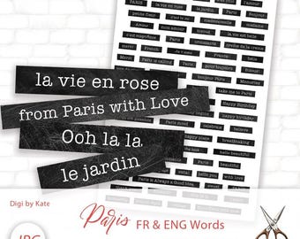 May include: A sheet of black and white Parisian-themed word cutouts, including phrases like "la vie en rose" and "from Paris with Love." Additional words and phrases are printed on a white sheet. A pair of scissors is in the lower right corner.