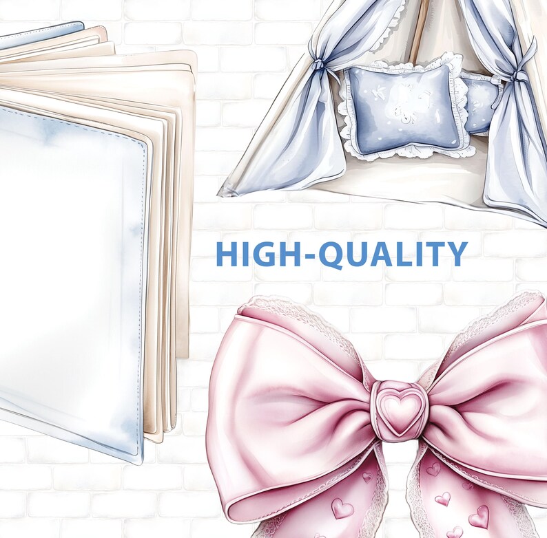 May include: Watercolor illustration featuring a light blue pillow with a white lace trim, a pink bow with a heart-shaped center, and a book with blank pages. The text "HIGH-QUALITY" is displayed in blue.