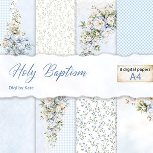 Peut inclure: Ensemble de huit papiers numériques sur le thème du baptême. Ils présentent des compositions florales, des motifs vichy et des motifs botaniques en bleu, blanc et vert. Le texte "Holy Baptism" et "Digi by Kate" est visible. Format A4.