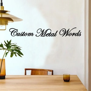 Custom Metal Words, Your Custom Text, Custom Name Script Metal Sign, Personalized Wall Decor, Custom Metal Wall Signs, Custom logo sign
