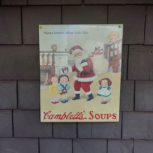 Vintage 1993 Campbell&#39;s Soup &quot;Santa Knows What Kids Like&quot; Metal Wall Sign
