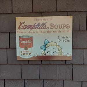 Vintage 2001 Campbell&#39;s Soup &quot;21 Kinds- 10 Cents a Can&quot; Metal Wall Sign