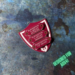 May include: Three red and white shield-shaped tokens with gold accents. Each token has the text "SLAUGHTER" followed by a different bonus: +1 melee attacks, +1 melee damage, and +2" move. The tokens are designed for the game "AOS4!"