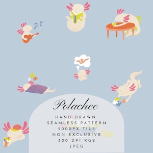 May include: A light blue background features a seamless pattern of cartoon axolotls in various poses. One plays a guitar, another reads a book, and another is drinking from a straw. The text "Polachee" is also present.