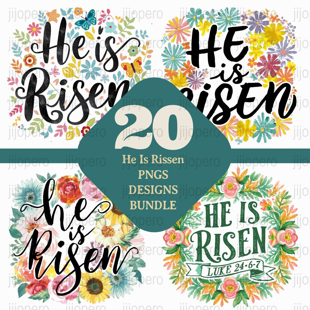 He is Risen PNG, Easter Digital Download, Floral Christian Art ...