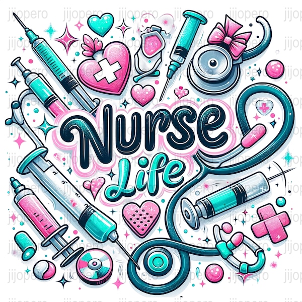 Nurse Life Digital PNG, Cute Nursing Graphics, Medical Clipart, Stethoscope Hearts, Instant Download, Syringe and Pills Art Print