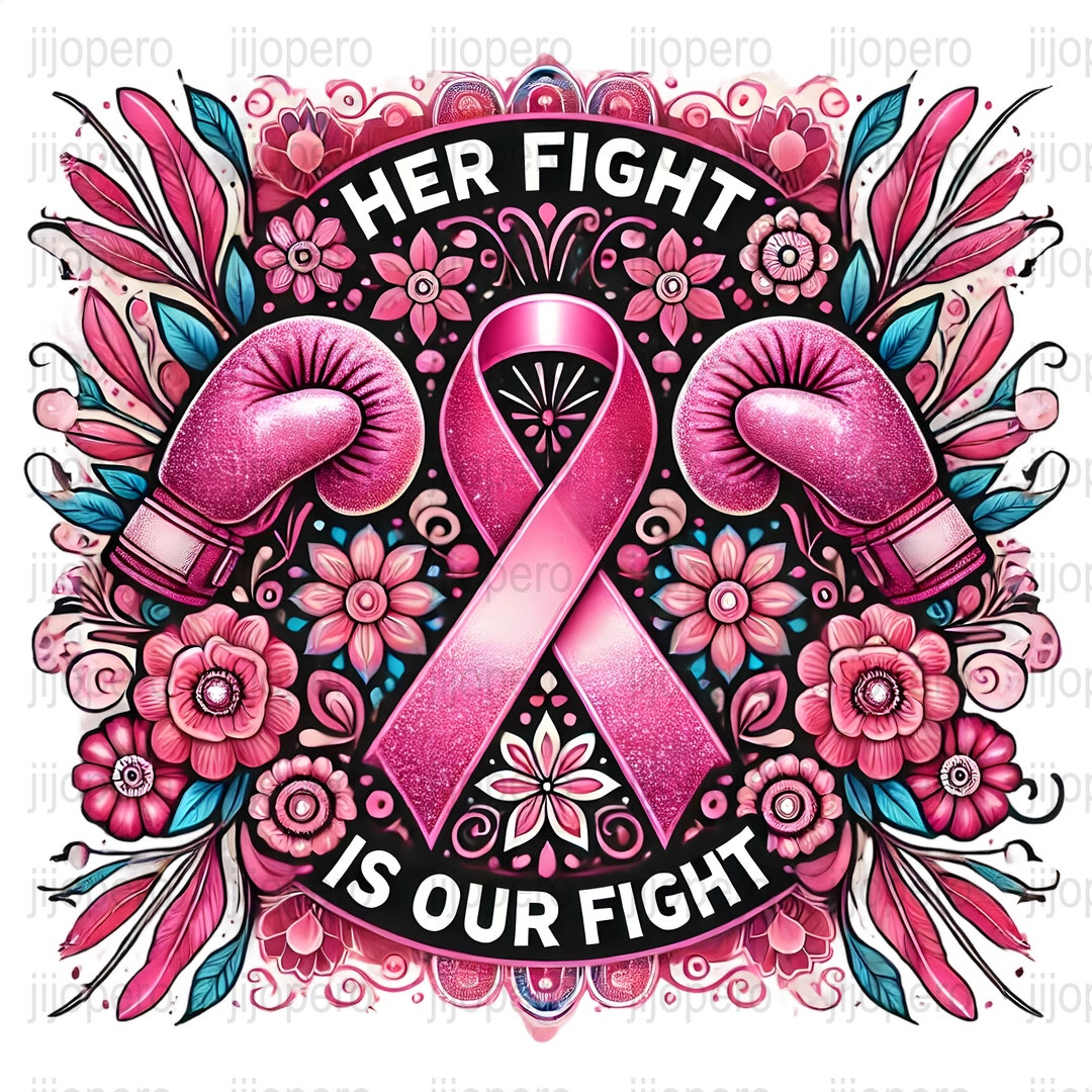 Breast Cancer Awareness PNG, Pink Ribbon Digital Print, Her Fight is